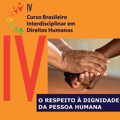 PGE-CE apoia o IV Curso Brasileiro Interdisciplinar em Direitos Humanos