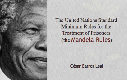 Palestra As Regras de Mandela – Doutor César Barros Leal